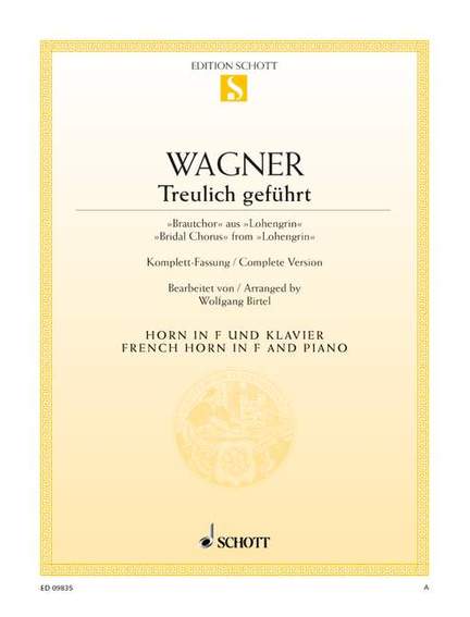 Wagner, R: Treulich geführt