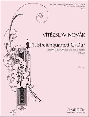 Novák, V: Streichquartett Nr. 1 G-Dur G major op. 22