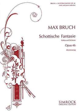 Bruch, M: Schottische Fantasie op. 46