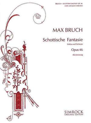 Bruch, M: Scottish Fantasy op. 46