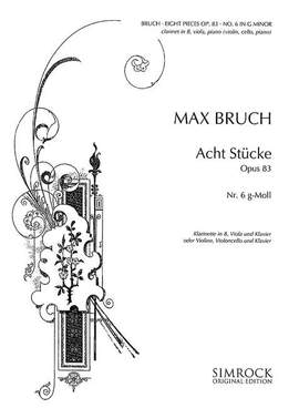 Bruch, M: 8 Pieces in G minor G minor op. 83/6