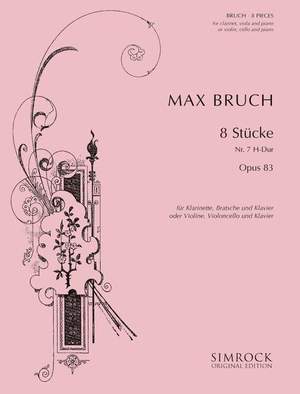 Bruch, M: 8 Pieces in B major op. 83/7
