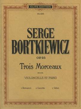 Bortkiewicz, S: Three Pieces op. 25