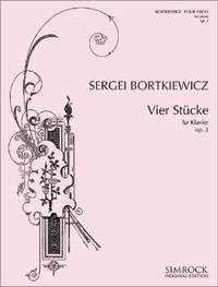 Bortkiewicz, S: Vier Stücke op. 3
