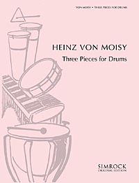 Moisy, H v: 3 Pieces for Drums