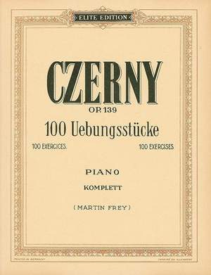 Czerny, C: 100 Progressive Studies Without Octaves Op. 139