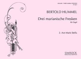 Hummel, B: Drei marianische Fresken op. 42