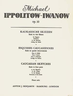 Ippolitow-Iwanow, M: Caucasian Sketches op. 10