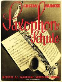 Bumcke, G: Saxophone Method