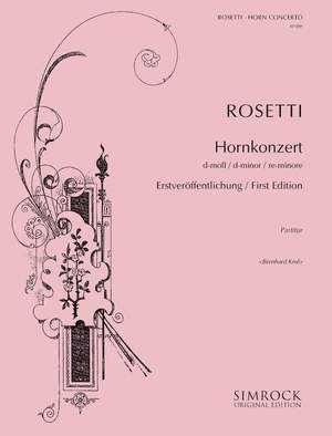 Rosetti, F A: Horn Concerto d-minor Murray C38
