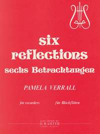Verrall, P: Six Reflections
