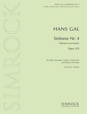 Gál, H: Symphony 4 in B Flat op. 105