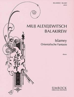 Balakirev, M A: Islamey