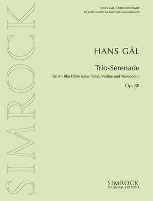 Gál, H: Trio-Serenade op. 88