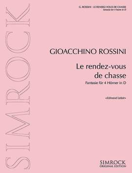 Rossini: Le Rendez-vous de chasse