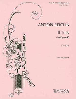 Reicha, A J: Acht Trios op. 82