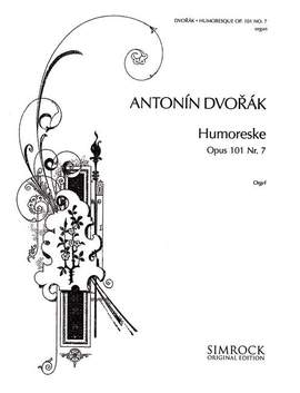 Dvořák, A: Humoresque op. 101/7