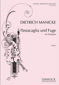 Manicke, D: Passacaglia and Fugue
