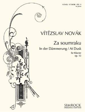 Novák, V: At Dusk op. 13