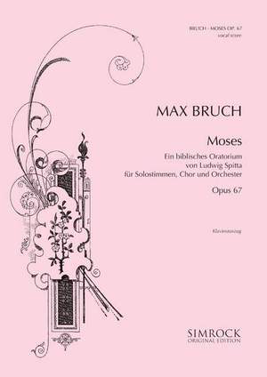 Bruch, M: Moses op. 67