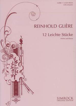 Glière, R: 12 leichte Stücke op. 45