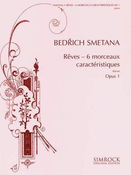 Smetana: Rêves op. 1