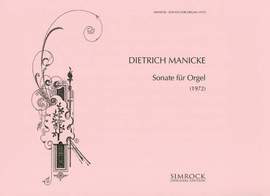 Manicke, D: Sonate für Orgel
