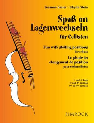 Spaß an Lagenwechseln für Cellisten Vol. 1