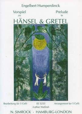 Humperdinck, E: Vorspiel zu "Hänsel und Gretel"