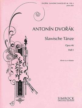 Dvořák, A: Slavonic Dances op. 46  Vol. 1