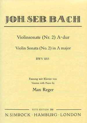Bach, J S: Sonata No. 2 BWV 1015