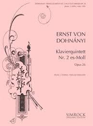 Dohnányi, E v: Piano Quintet 2 E Flat Minor E flat minor op. 26