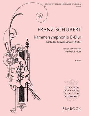 Schubert: Chamber Symphony Bb major