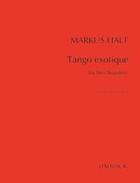 Halt, M: Tango exotique