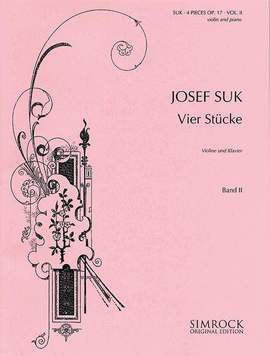 Suk, J: Vier Stücke op. 17 Vol. 2