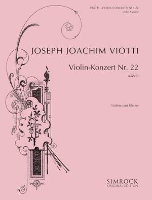Viotti, G B: Violin Concerto No. 22 in A Minor