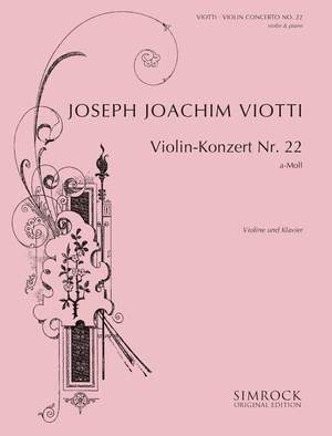 Viotti, G B: Violinkonzert Nr. 22 a-Moll A minor