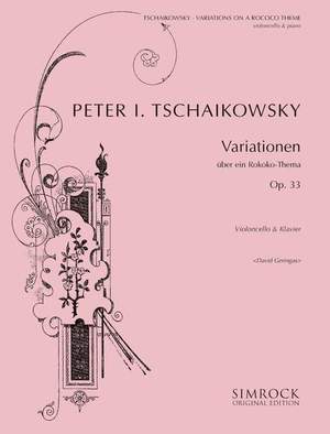 Tchaikovsky: Variations on a Rococo Theme op. 33