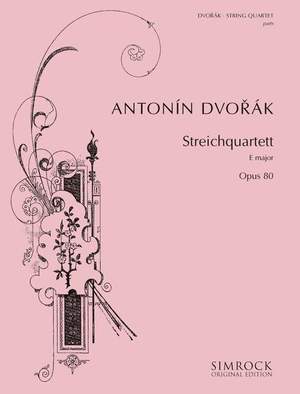Dvořák, A: String Quartet in E op. 80