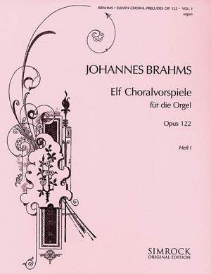 Brahms, J: Eleven Chorale Preludes op. 122 Vol. 1