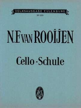Rooijen, N v: Schule für das Violoncellospiel