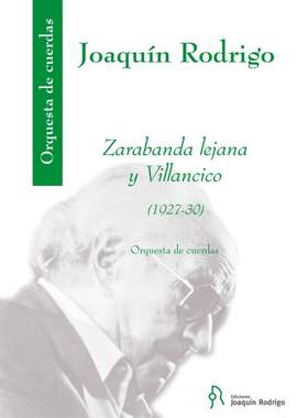 Rodrigo: Zarabanda Lejana & Villancico
