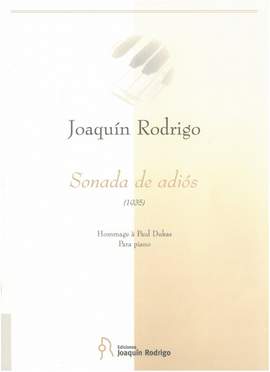 Rodrigo: Sonada de Adiós - Hommage à Dukas