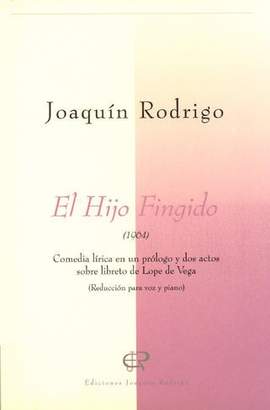 Rodrigo: El Hijo Fingido