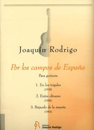 Rodrigo: Por los Campos de España