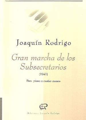 Rodrigo, J: Gran marcha de los subsecretarios