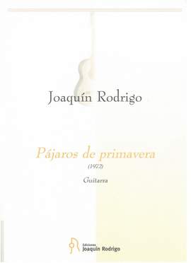 Rodrigo, J: Pájaros de primavera