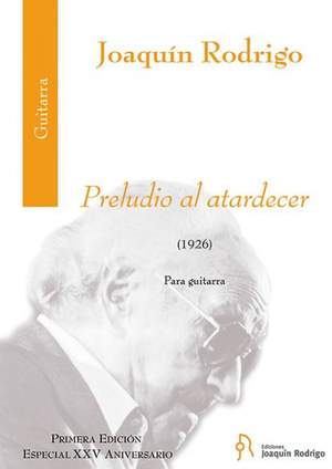 Rodrigo, J: Preludio Al Atardecer