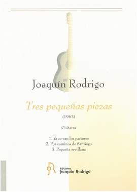 Rodrigo: 3 Pequeñas Piezas