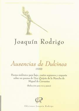 Rodrigo: Ausencias de Dulcinea